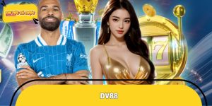 DV88 – Nhà Cái Hàng Đầu Châu Á, Hoạt Động Hợp Pháp 100%